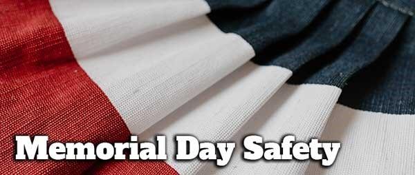 Red, White and Blue Stripes with Memorial Day Safety written 